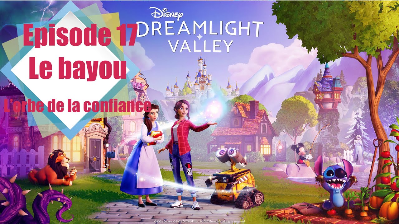 Disney DREAMLIGHT VALLEY: L'orbe de la confiance - YouTube