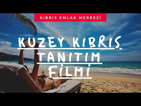 Kuzey Kıbrıs Tanıtım Filmi - Kıbrıs Emlak Merkezi