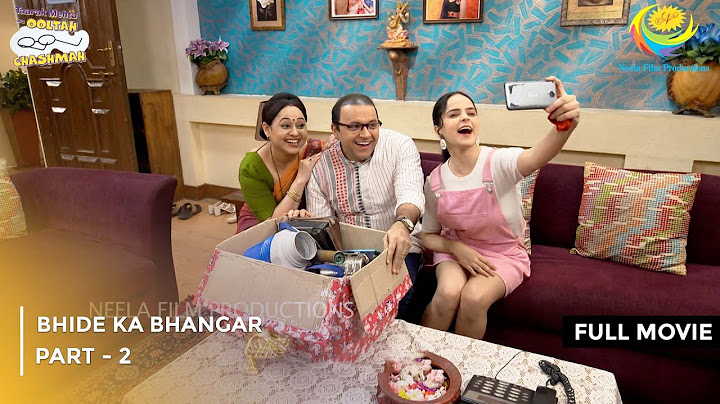 Bhide Ka Bhangar | FULL MOVIE | Part 2 | Taarak Mehta Ka Ooltah Chashmah Ep 3979 to 3981
