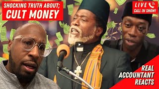 The Shocking Truth about the NUWAUPIAN-CULT MONEY | A Real Accountant Reacts | Malachi York