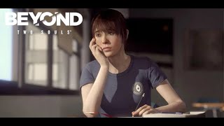 BEYOND TWO SOULS #14