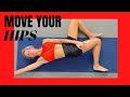 Loosen Up Your Hips With These 3 Movements