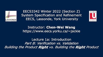 [HD] EECS3342 W22 - Lecture 1a - Part B - Verification vs. Validation