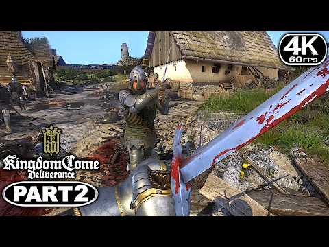 Kingdom Come Deliverance Gameplay Walkthrough Part 2 [PC 4K 60FPS] - No Commentary