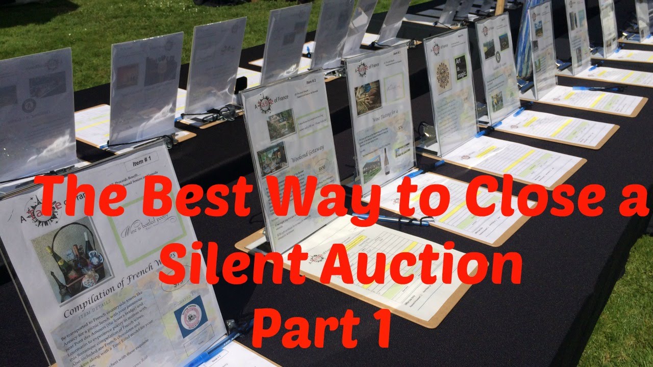 Plan A Silent Auction Best Way to Close A Silent Auction Part 1 YouTube