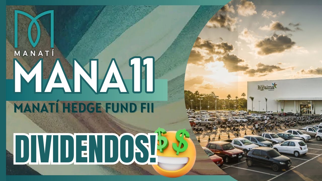 MANA11 Fundo Imobili rio FOD STICO 1 2 A 1 4 De Dividend Yield mana11-fundo-imobili-rio-fod-stico-1-2-a-1-4-de-dividend-yield