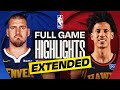 EXTENDED NUGGETS At HAWKS FULL GAME HIGHLIGHTS December 5 2025