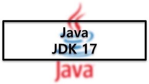 자바(Java) - JDK 17 버전