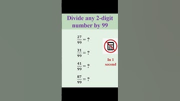 Divide Any Two-Digit Number by 99 Instantly! | Easy Mental Math Tricks #infomaths9774  #quickmath