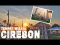 10 Tempat Wisata di CIREBON Terbaru Dan Paling Popular