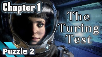 Chapter 1 - Puzzle 2 | The Turing Test Walkthrough