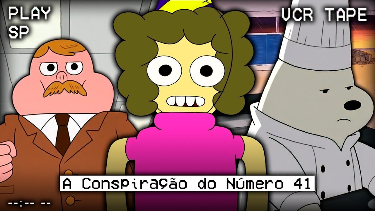 41: A CONSPIRAÇÃO DE OUTRA SEMANA NO CARTOON