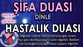 Şifa duası dinle Hastalık duası Hasta duası Hastalara şifa duası Diş ağrısı için dua Herkes için