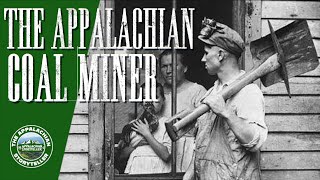 The Appalachian Coal Miner #1902coalstrike #coalminer #coalmining #appalachian #appalachia