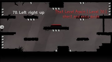 That Level Again | Level 70 | short and easy guide