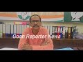 Goan Reporter::: GPCC President Girish comments no committee formed on Alliance, APP & on Vijay-Yuri