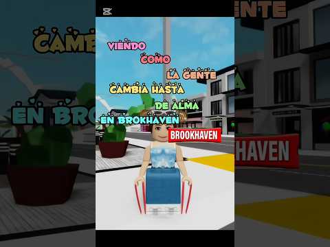 Viendo Como La Gente Cambia Hasta De Alma En Brokhaven Humor Roblox Brookhaven