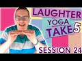 5 minute laughter yoga exercises  take 5 laughter yoga session 24  laughter yoga together