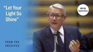 'Let Your Light So Shine' | Dean L. Larsen | 1981 by BYU Speeches 2,200 views 2 weeks ago 33 minutes