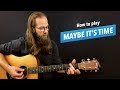 🎸 Maybe It's Time • guitar lesson w/ chords (from "A Star is Born")