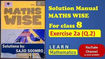 Maths Wise Book 8 | Exercise 2a | Q.2 Solution Manual