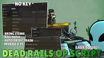[New] BEST Dead Rails Script Hack | Aimbot, Kill Aura, Teleport & ESP, Auto Win + More! l Keyless