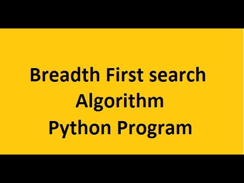 Python program for Breadth first search for artificial intelligence lab ...