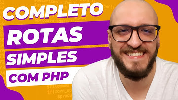 Sistema de rotas simples com PHP - COMPLETO