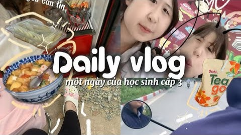 Vlog|| MỘT NGÀY CỦA HỌC SINH CẤP 3 📚🏫 đi căn tin , ngồi chào cờ,…|| tthyTra