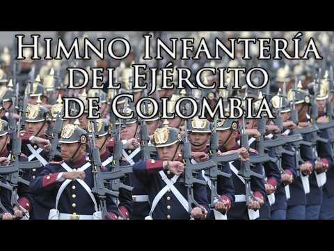 Colombian March: Himno Infantería del Ejército de Colombia - Hymn of the Colombian Army Infantry