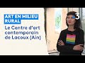 Visite du centre dart contemporain de lacoux ain