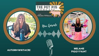 Piggy Paint: Colors of Creativity with Melanie Hurley by Autumn Acres Mini Pet Pigs 32 views 4 months ago 11 minutes, 46 seconds