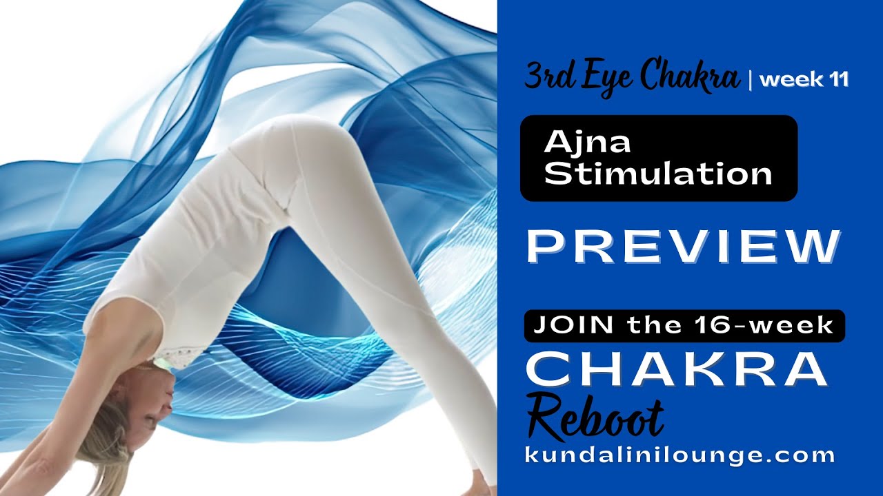 Preview: Third Eye Chakra Activation – Ajna Stimulation Kriya (Week 11 ...