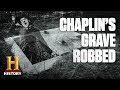 Charlie Chaplin's Corpse Stolen by Body Snatchers | Dark History