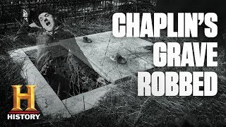 Charlie Chaplin's Corpse Stolen by Body Snatchers | Dark History