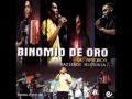 Binomio de Oro - Tres palabras