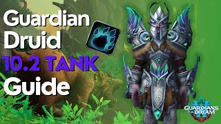 Guardian Druid 10.2 Beginner Guide for Raid & M+