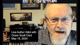 Orson Scott Card Live Q&A Sponsored by Writers of the Future Wealth