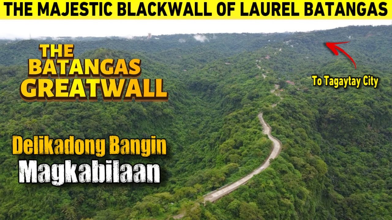 The MAJESTIC but VERY STEEP ⛰️ BLACKWALL of LAUREL BATANGAS | LAUREL BATANGAS to TAGAYTAY CITY