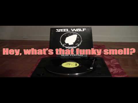 Steel Wolf: Forty-Five Minutes In The Bathroom