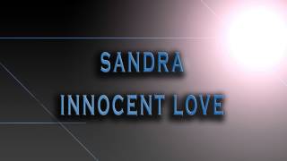 Sandra-Innocent Love [HD AUDIO]