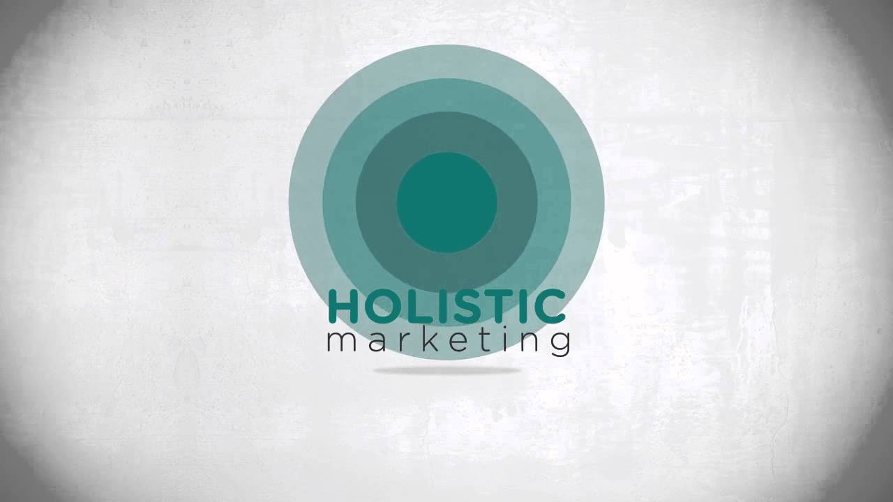 holistic marketing คือ  New  Holistic Marketing