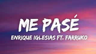 Enrique Iglesias - ME PASE (Letra/Lyrics) ft. Farruko Resimi