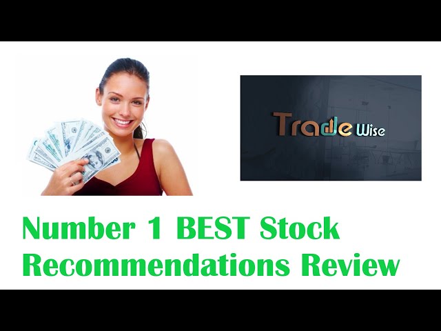 Best Stock Recommendations Review - The Number 1 Stock Market Tips Service 2019