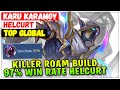 97% Win Rate Helcurt, Killer Roam MVP Build [ Top Global Helcurt ] Karu Karamoy Mobile Legends Build