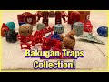 My Bakugan Traps Collection UPDATED 