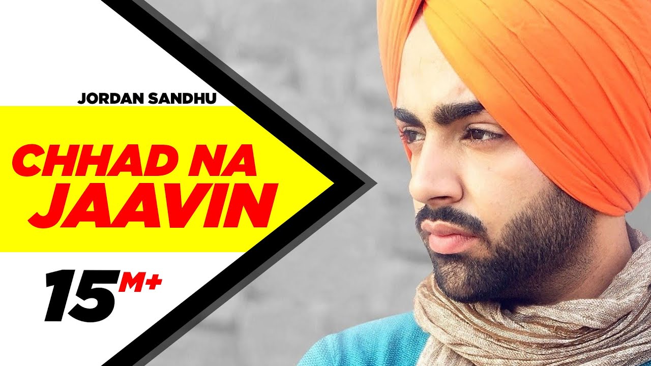 Chhad Na Jaavin  Jordan Sandhu Feat Bunty Bains  Latest Punjabi Song  Speed Records