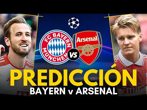 ⭐ BAYERN vs ARSENAL • Previa, Predicción y Pronóstico • UEFA Champions League 2024