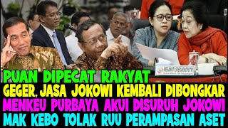Uproar!! JOKOWI'S SERVICES ARE EXPOSED AGAIN & MAHFUD MD SAYS MEGAWATI REJECTS THE ASSET CONFISCA...