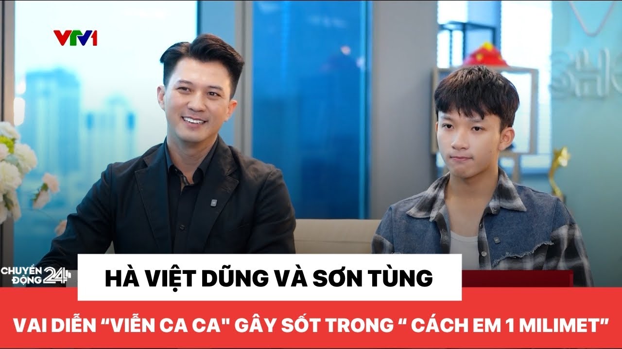 Hà Việt Dũng và Sơn Tùng: Vai diễn 